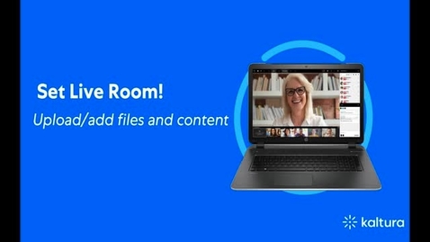 Thumbnail for Configure Your Kaltura Live Room
