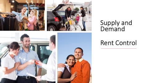 Thumbnail for Supply and Demand - Price Ceilings - Rent Control