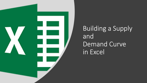 Thumbnail for entry Creating a Supply and Demand Diagram in Excel