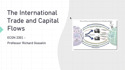 Thumbnail for entry International Capital Flows Lecture