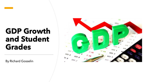 Thumbnail for entry GDP Growth and Student Grades