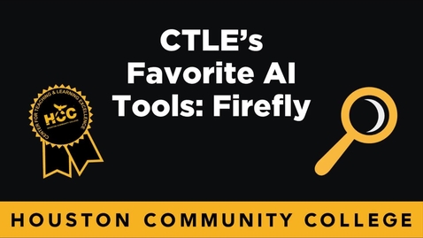 Thumbnail for CTLE's Favorite Tools Adobe Firefly