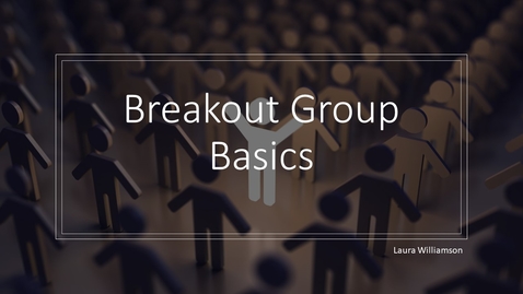 Thumbnail for Breakout Groups (July 31)
