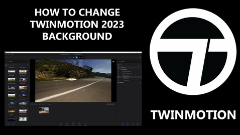 Thumbnail for HOW TO CHANGE TWINMOTION 2023.1.2 BACKGROUND