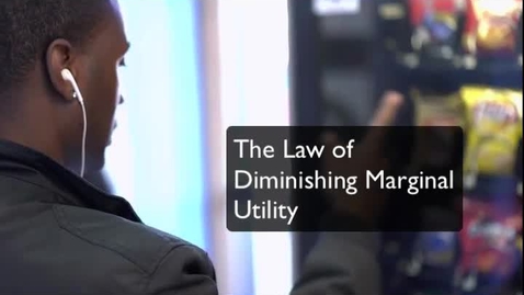 Thumbnail for Law of Diminishing Marginal Utility -  Snack Machine