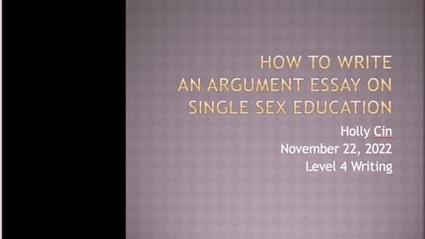 Thumbnail for L4 Writing: Argument Essay Explained