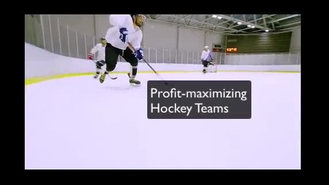 Thumbnail for entry Profit Maximizing hockey teams