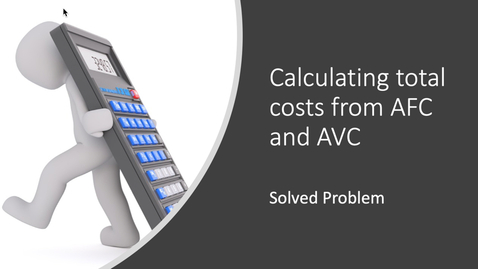 Thumbnail for Calculating TC from AFC and AVC