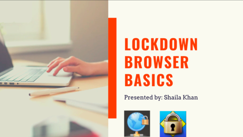 Thumbnail for entry CTLE Coffee Corner - Lockdown Browser Basics