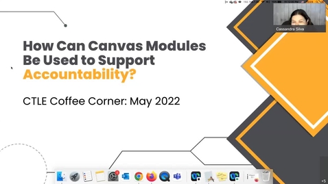 Thumbnail for entry CTLE Coffee Corner: How Can Canvas Modules Be Used to Support Accountability?