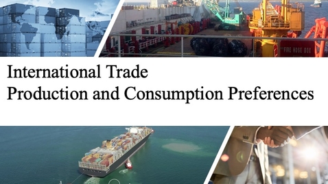 Thumbnail for International Trade - Production Before Trade