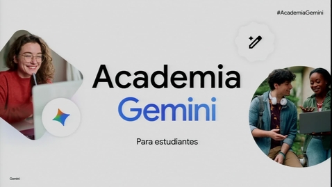Miniatura para MASTERCLASS CON GOOGLE: LLEVA TU APRENDIZAJE AL SIGUIENTE NIVEL CON AYUDA DE GEMINI