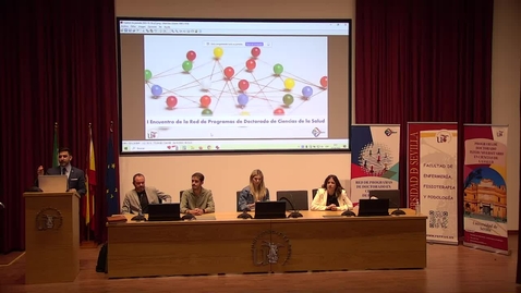 Miniatura para 20 OCTUBRE. 09:00 H.: I ENCUENTRO DE LA RED DE PROGRAMAS DE DOCTORADO EN CIENCIAS DE LA SALUD