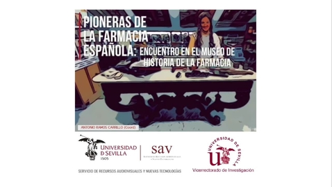 Miniatura para PIONERAS DE LA FARMACIA ESPAÑOLA: ENCUENTRO EN EL MUSEO DE HISTORIA DE LA FARMACIA