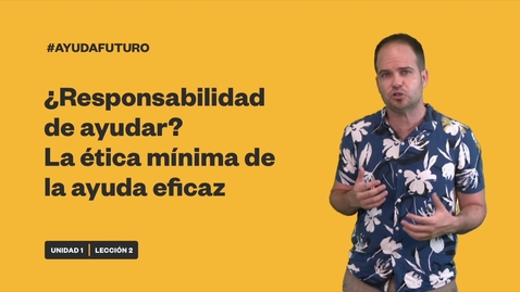 Thumbnail for ¿RESPONSABILIDAD DE AYUDAR? LA ÉTICA MÍNIMA DE LA AYUDA EFICAZ