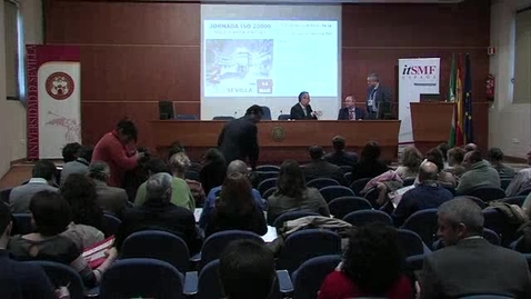 Miniatura para la entrada JORNADA ISO 20000 EN SEVILLA. &quot;EXPERIENCIAS DE ISO 20000 EN ANDALUCÍA&quot;. PARTE 4/6