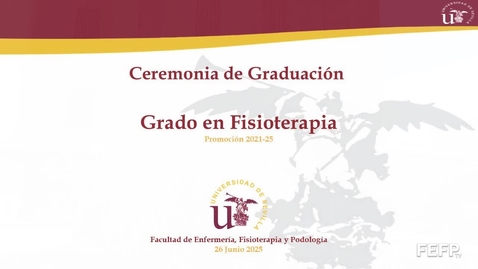 Miniatura para Graduación del Grado de Fisioterapia  2025