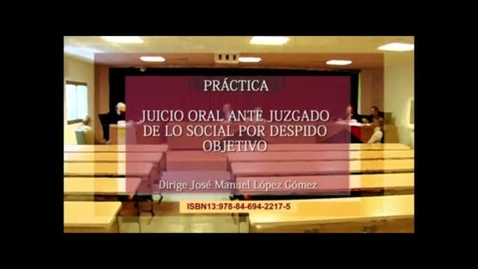 Miniatura para PRÁCTICA. JUICIO POR DESPIDO OBJETIVO