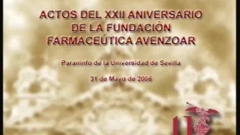 Miniatura para XXII ANIVERSARIO DE LA FUNDACIÓN FARMACÉUTICA AVENZOAR