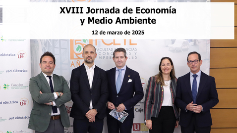 Miniatura para XVIII JORNADA DE ECONOMÍA Y MEDIO AMBIENTE - 12 MAR 2025