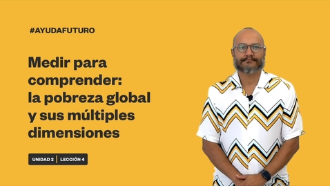 Thumbnail for MEDIR PARA COMPRENDER: LA POBREZA GLOBAL Y SUS MÚLTIPLES DIMENSIONES