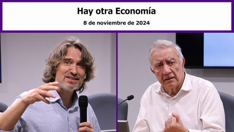 Miniatura para HAY OTRA ECONOMÍA (V) · 8 NOV 2024