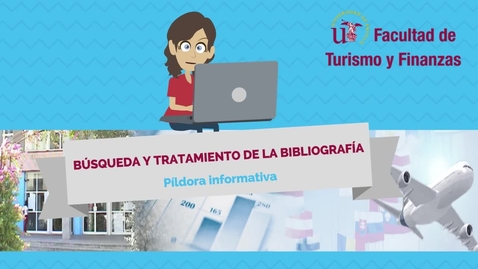 Miniatura para BÚSQUEDA Y TRATAMIENTO DE LA BIBLIOGRAFÍA