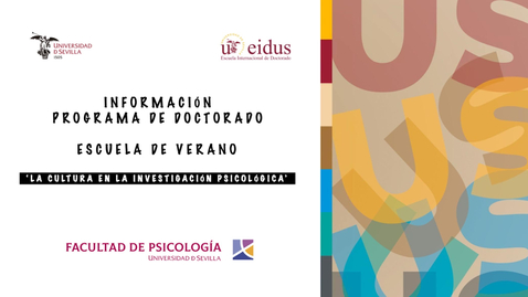 Miniatura para ESCUELA DE VERANO. LA CULTURA EN LA INVESTIGACIÓN PSICOLÓGICA. 01/07/24