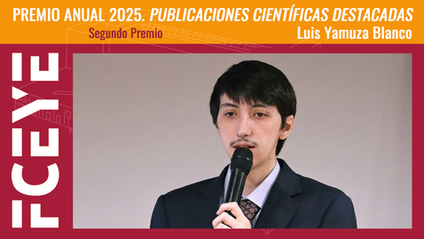 Miniatura para PREMIO ANUAL 2025. PUBLICACIONES CIENTÍFICAS DESTACADAS. LUIS YAMUZA BLANCO (SEGUNDO PREMIO)