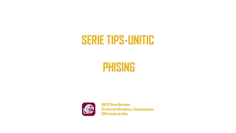 Miniatura para TIPS-UNITIC: Phising (spear phising)