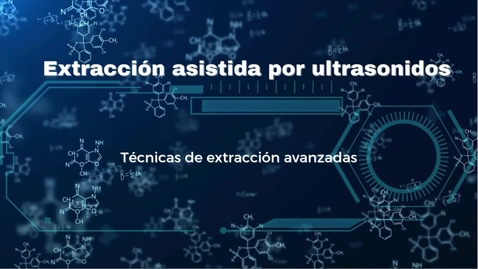 Miniatura para EXTRACCIÓN ASISTIDA POR ULTRASONIDOS 