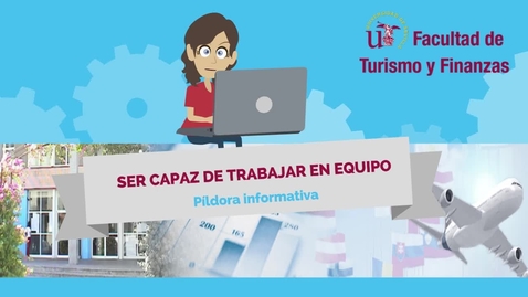 Miniatura para SER CAPAZ DE TRABAJAR EN EQUIPO