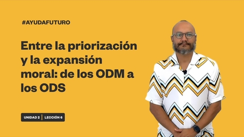 Thumbnail for ENTRE LA PRIORIZACIÓN Y LA EXPANSIÓN MORAL: DE LOS ODM A LOS ODS