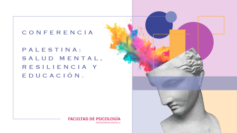 Miniatura para CONFERENCIA. PALESTINA: SALUD MENTAL, RESILIENCIA Y EDUCACIÓN.