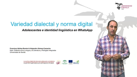 Miniatura para VARIEDAD DIALECTAL Y NORMA DIGITAL. ADOLESCENTES E IDENTIDAD LINGÜÍSTICA EN WHATSAPP