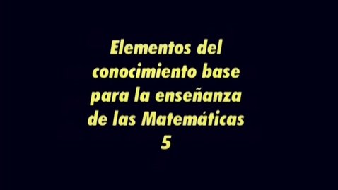 Miniatura para ELEMENTOS DEL CONOCIMIENTO BASE PARA LA ENSEÑANZA DE LAS MATEMÁTICAS (II) PROCESOS DE RESOLUCIÓN DE PROBLEMAS ARITMÉTICOS ELEMENTALES. ESTRUCTURA MULTIPLICATIVA (REMASTERIZACIÓN)