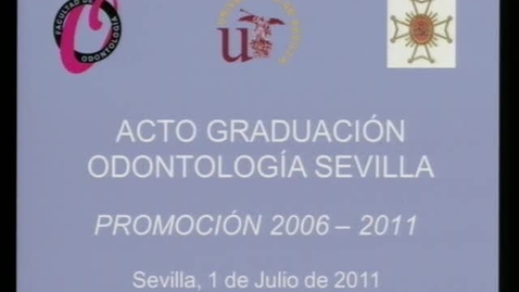 Miniatura para ACTO DE GRADUACIÓN FACULTAD ODONTOLOGÍA 2006-2011