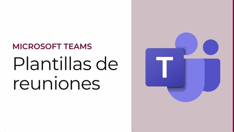 Miniatura para PLANTILLAS REUNIONES TEAMS