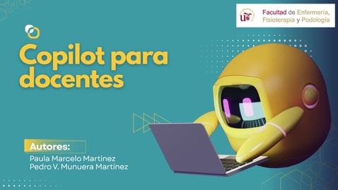 Miniatura para DOCENCIA Y APRENDIZAJE CON INTELIGENCIA ARTIFICIAL: COPILOT PARA DOCENTES