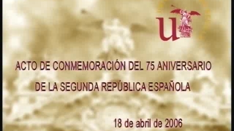 Miniatura para la entrada CONMEMORACIÓN DEL 75 ANIVERSARIO DE LA SEGUNDA REPÚBLICA ESPAÑOLA