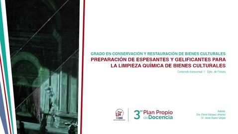 Miniatura para PREPARACIÓN DE ESPESANTES Y GELIFICANTES PARA LA LIMPIEZA QUÍMICA DE BIENES CULTURALES