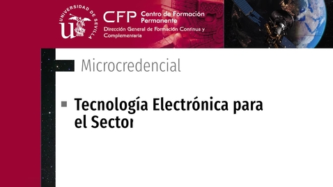 Miniatura para CURSO MICROCREDENCIAL TECNOLOGÍA ELECTRÓNICA PARA EL SECTOR ESPACIAL