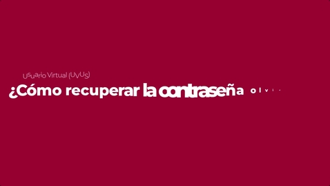 Miniatura para RECUPERAR LA CONTRASEÑA OLVIDADA DEL USUARIO VIRTUAL DE LA UNIVERSIDAD DE SEVILLA