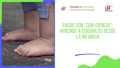 Miniatura para PASOS CON “CON-CIENCIA”: APRENDE A CUIDARLOS DESDE LA INFANCIA