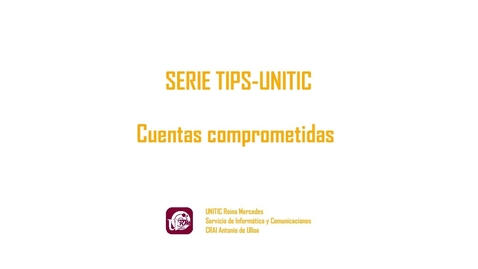 Miniatura para TIPS-UNITIC: Cuentas comprometidas