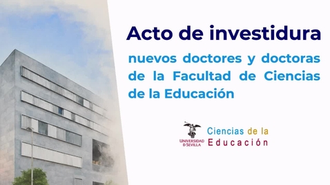 Miniatura para Acto de  Investidura Nuevos Doctores y Doctoras 29-01-26