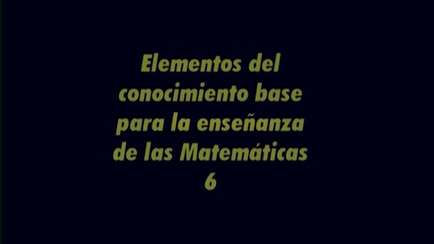 Miniatura para ELEMENTOS DEL CONOCIMIENTO BASE PARA LA ENSEÑANZA DE LAS MATEMÁTICAS (II) PROCESOS DE RESOLUCIÓN DE PROBLEMAS ARITMÉTICOS ELEMENTALES. FRACCIONES. LA RELACIÓN PARTE-TODO (REMASTERIZACIÓN)