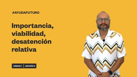 Thumbnail for IMPORTANCIA, VIABILIDAD, DESATENCIÓN RELATIVA