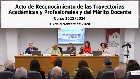 Miniatura para ACTO DE RECONOCIMIENTO DE LAS TRAYECTORIAS ACADÉMICAS Y PROF. Y DEL MÉRITO DOCENTE - 18 DIC 2024