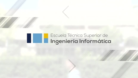 Miniatura para la entrada ESTUDIAR EN LA ESCUELA TÉCNICA SUPERIOR DE INGENIERÍA INFORMÁTICA (ETSII) (VÍDEO PROMOCIONAL)